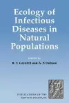 Ecology of Infectious Diseases in Natural Populations cover