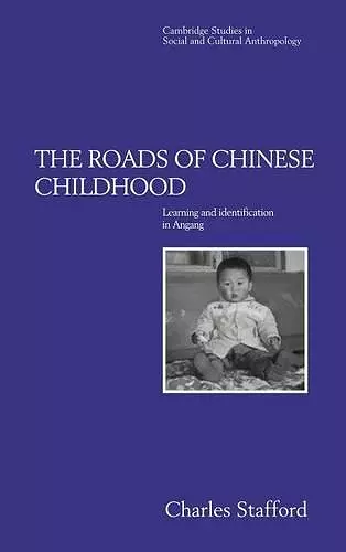 The Roads of Chinese Childhood cover