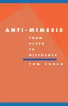 Anti-Mimesis from Plato to Hitchcock cover