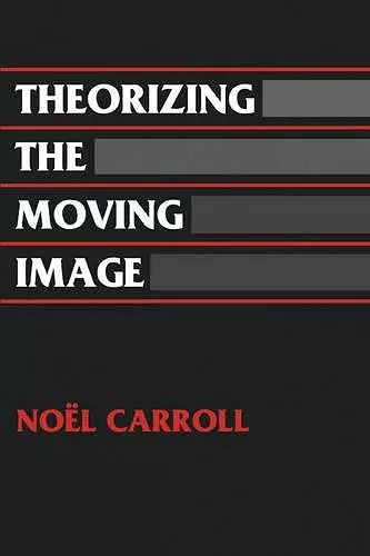 Theorizing the Moving Image cover