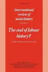 The End of Labour History? cover