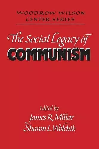 The Social Legacy of Communism cover