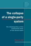 The Collapse of a Single-Party System cover