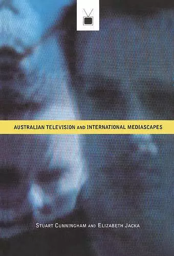 Australian Television and International Mediascapes cover