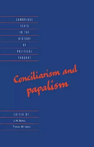 Conciliarism and Papalism cover