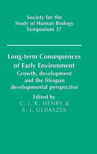 Long-term Consequences of Early Environment cover