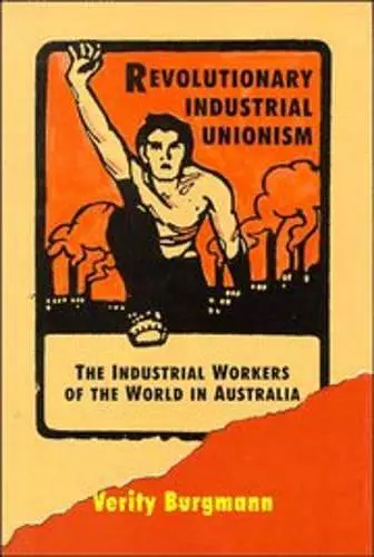 Revolutionary Industrial Unionism cover