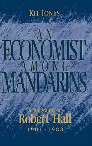 An Economist among Mandarins cover