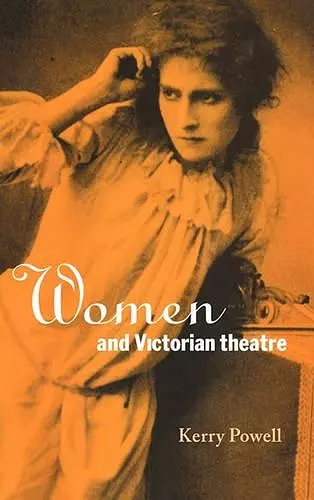 Women and Victorian Theatre cover