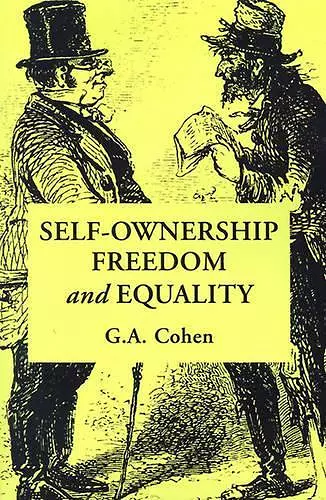 Self-Ownership, Freedom, and Equality cover