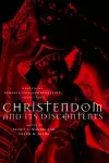 Christendom and its Discontents cover