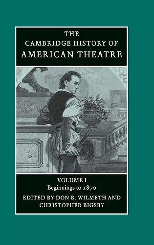 The Cambridge History of American Theatre cover