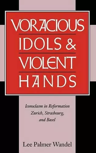 Voracious Idols and Violent Hands cover