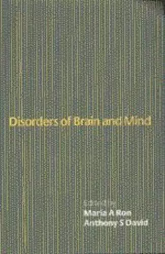 Disorders of Brain and Mind: Volume 1 cover