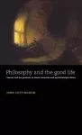 Philosophy and the Good Life cover