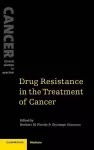 Drug Resistance in the Treatment of Cancer cover