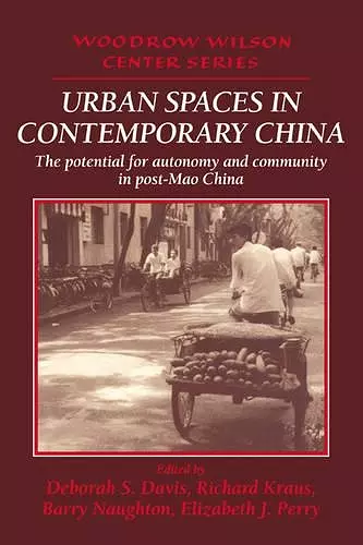 Urban Spaces in Contemporary China cover