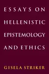 Essays on Hellenistic Epistemology and Ethics cover