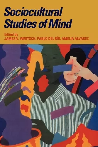 Sociocultural Studies of Mind cover