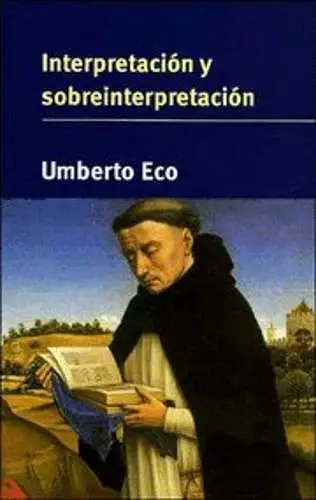 Interpretación y sobreinterpretación cover