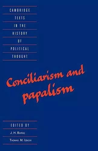 Conciliarism and Papalism cover