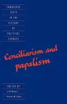 Conciliarism and Papalism cover