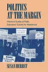 Politics at the Margin cover