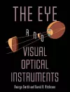 The Eye and Visual Optical Instruments cover