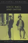 Joyce, Race, and Empire cover