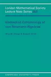 Hochschild Cohomology of Von Neumann Algebras cover