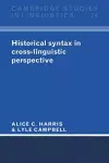 Historical Syntax in Cross-Linguistic Perspective cover