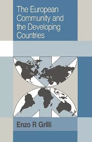 The European Community and the Developing Countries cover