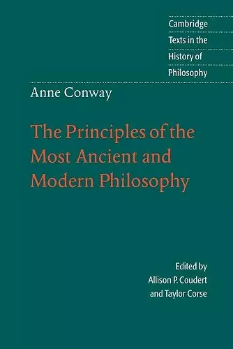 Anne Conway: The Principles of the Most Ancient and Modern Philosophy cover