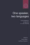 One Speaker, Two Languages cover