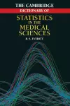 Cambridge Dictionary of Statistics in the Medical Sciences cover