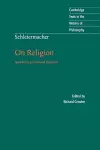 Schleiermacher: On Religion cover