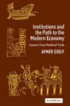 Institutions and the Path to the Modern Economy cover