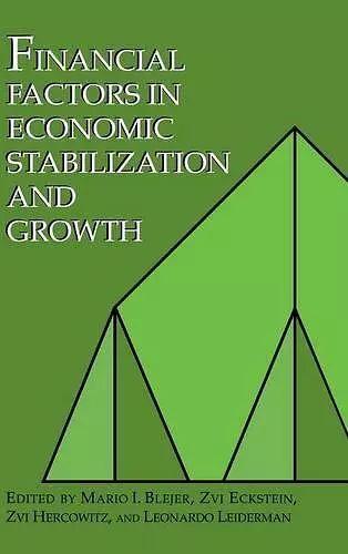 Financial Factors in Economic Stabilization and Growth cover