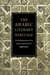 The Arabic Literary Heritage cover