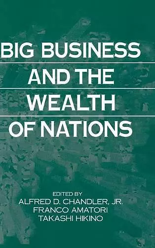 Big Business and the Wealth of Nations cover