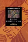 The Cambridge Companion to Biblical Interpretation cover