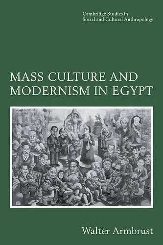 Mass Culture and Modernism in Egypt cover