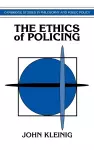 The Ethics of Policing cover