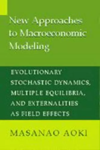 New Approaches to Macroeconomic Modeling cover