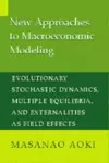 New Approaches to Macroeconomic Modeling cover