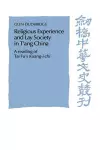 Religious Experience and Lay Society in T'ang China cover