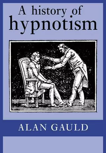 A History of Hypnotism cover