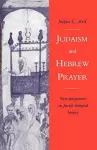 Judaism and Hebrew Prayer cover