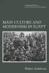 Mass Culture and Modernism in Egypt cover