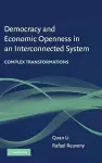 Democracy and Economic Openness in an Interconnected System cover